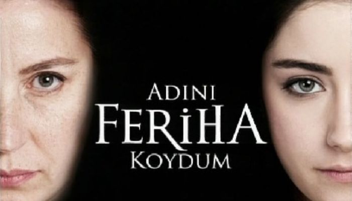 Adini Feriha Koydum Serie Turca
