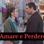 Amare e Perdere Serie Turca su Netflix
